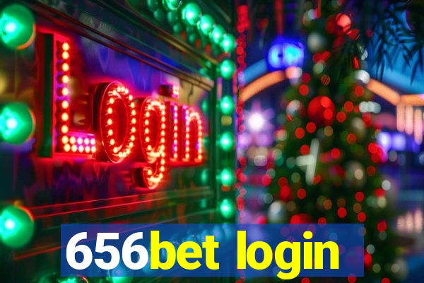 656bet login